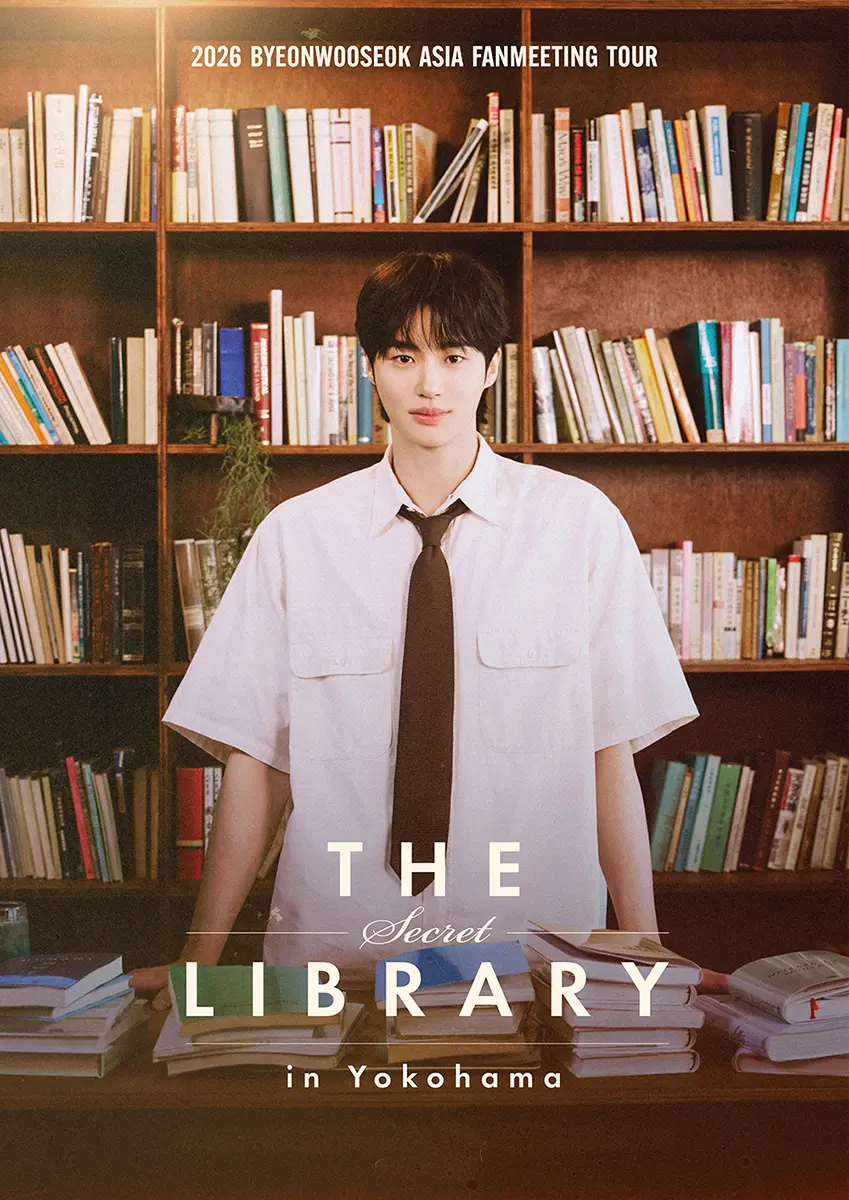 2026 ByeonWooSeok Asia Fanmeeting Tour in Yokohama <The Secret Library>